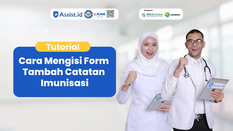 Cara Mengisi Form Tambah Catatan Imunisasi