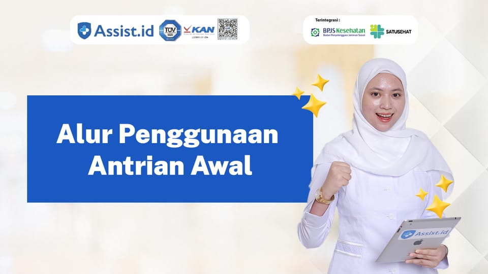 Alur Penggunaan Antrian Awal