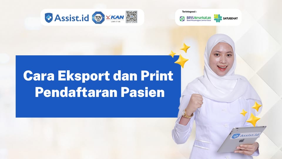 Cara Eksport dan Print Pendaftaran Pasien