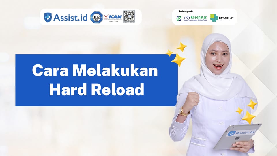 Cara Melakukan Hard Reload