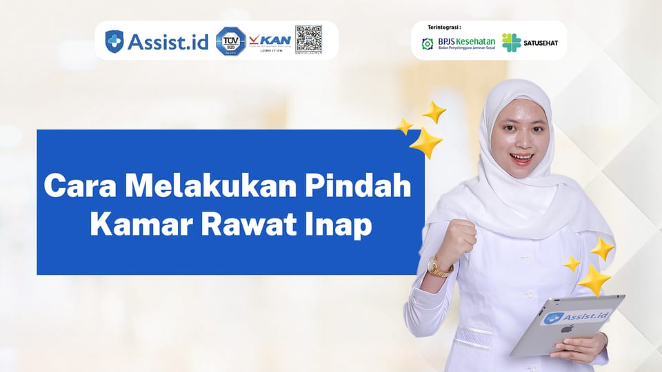 Cara Melakukan Pindah Kamar Rawat Inap