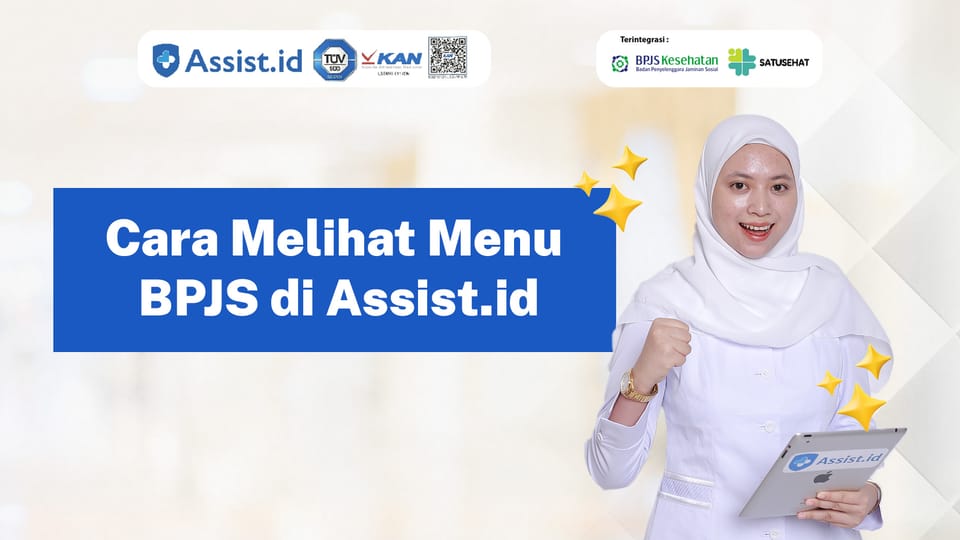 Cara Melihat Menu BPJS di Assist.id