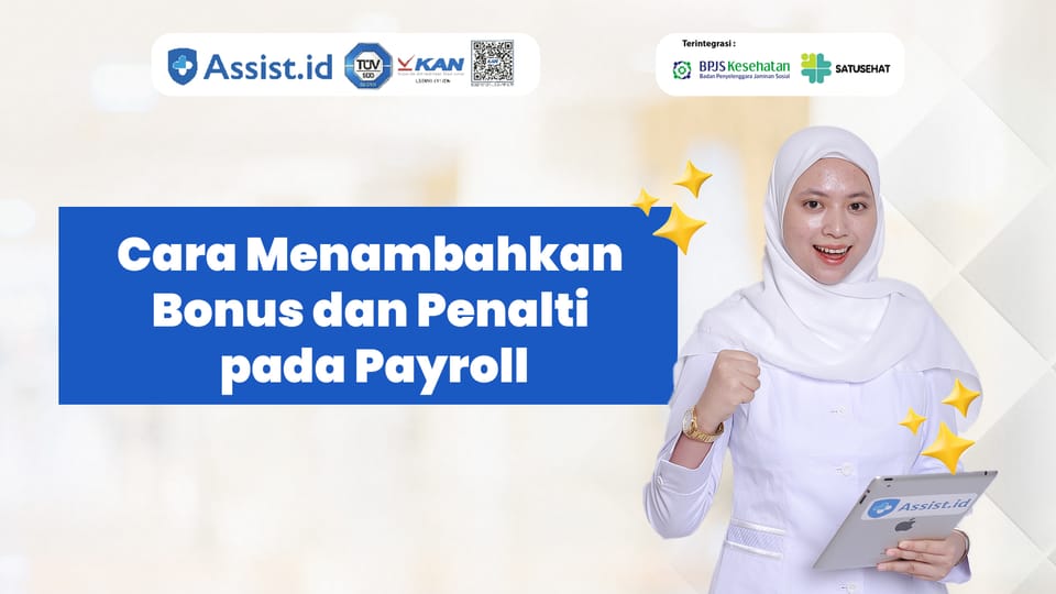 Cara Menambahkan Bonus dan Penalti pada Payroll