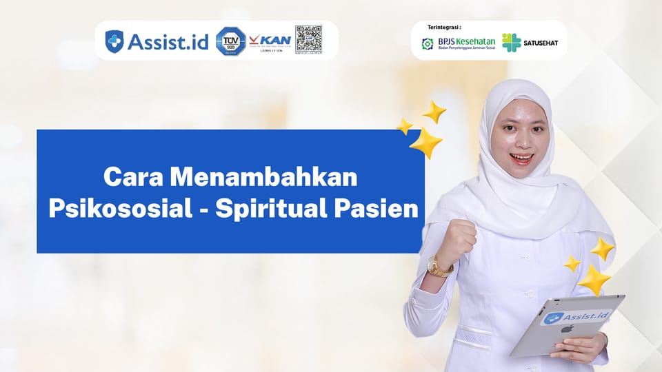 Cara Menambahkan Psikososial - Spiritual Pasien