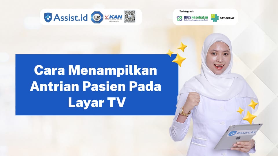 Cara Menampilkan Antrian Pasien Pada Layar TV