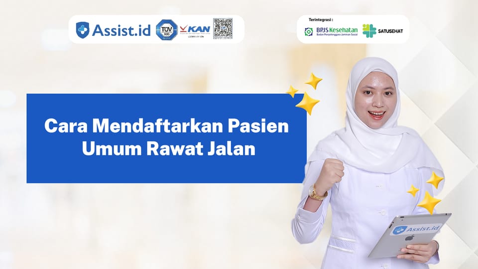 Cara Mendaftarkan Pasien Umum Rawat Jalan