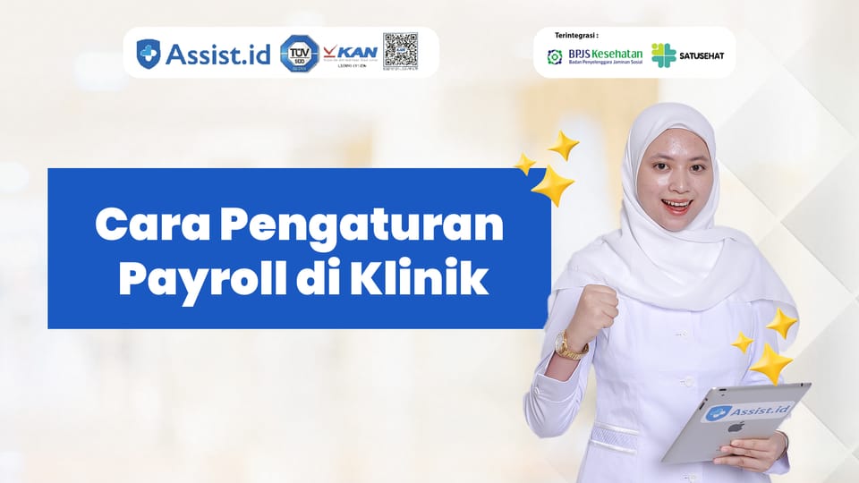 Cara Pengaturan Payroll di Klinik