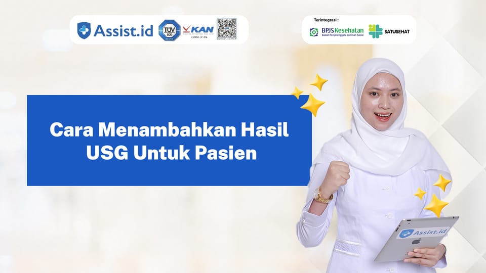 Cara Menambahkan Hasil USG Untuk Pasien