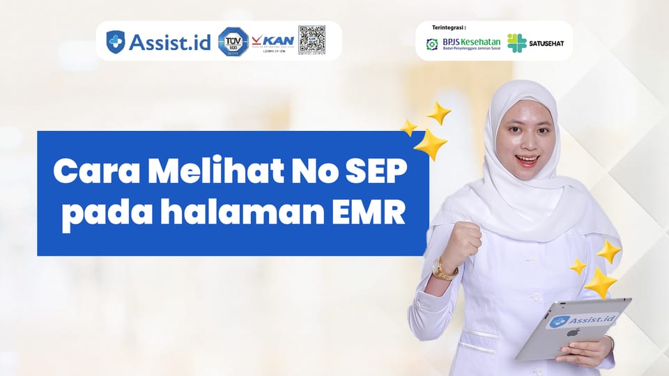 Cara Melihat Nomor SEP pada halaman EMR