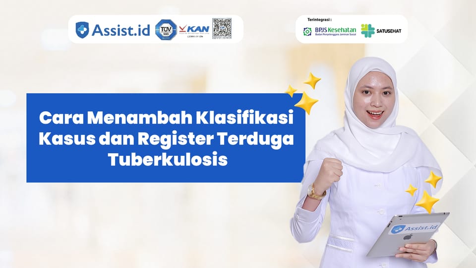 Cara Menambah Klasifikasi Kasus dan Register Terduga Tuberkulosis