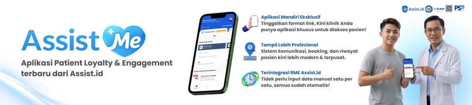 Mengenal AssistMe: Aplikasi Pasien Digital untuk Klinik Modern